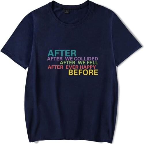 Hot Sale After We Collided Tshirt American Romantic Movie O-Neck Short Sleeve Women Mens T shirts Street Style After Clothes