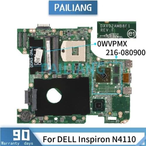 Mainboard For DELL Inspiron N4110 Laptop motherboard CN-0WVPMX 0WVPMX DAV02AMB8F1 HM67 216-080900 1GB DDR3 Tested OK