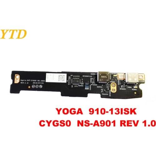 Original for Lenovo Yoga 910-13ISK Yoga 910-13 USB board YOGA 910-13ISK CYGS0 NS-A901 REV 1.0tested good free shipping