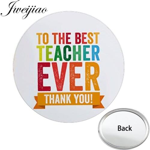 JWEIJIAO TO THE BEST TEACHER EVER THANK YOU Mini Pocket Mirror Compact Portable Makeup Vanity Hand Travel Purse Mirror