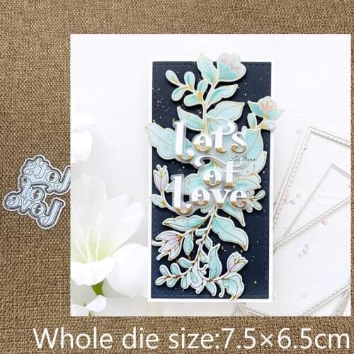 XLDesign Craft Metal Cutting Dies stencil mold Lots of Love words decoration scrapbook Album Paper Card Craft Embossing die cuts