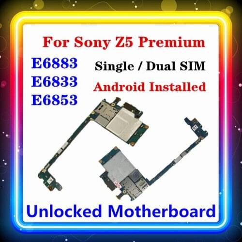 For Sony Xperia Z5 Premium E6853 Motherboard E6883 E6833 With Chips For Sony E6883 E6833 E6853 Motherboard Android OS
