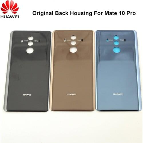 Original Huawei Mate 10 Pro Battery Back Glass Cover Rear Door Housing Case Replacement Phone Protection Shell With Sticker&Logo