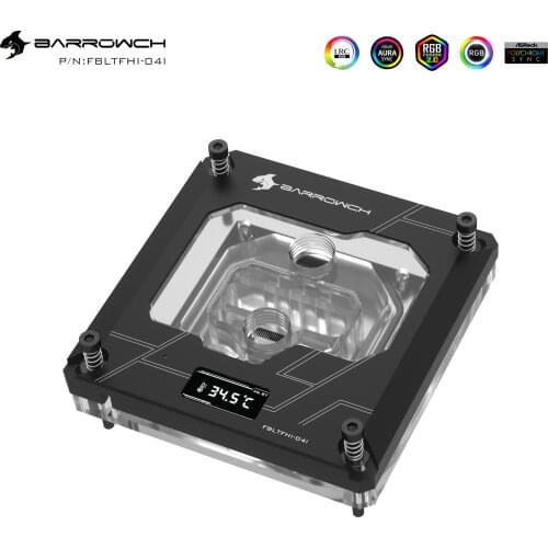 Barrowch FBLTFHI-04N-V2, For Intel Lga115X / X99 / X299 CPU Water Blocks, Digital Display Temperature Micro water cooling cooler