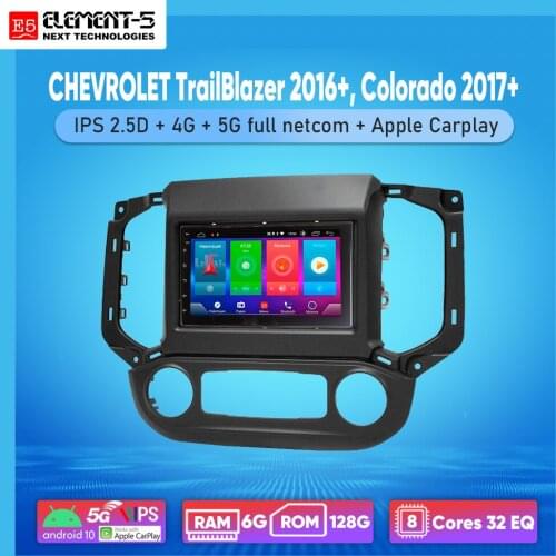 ELEMENT-5 7" 6G+128G Android 10 4G 5G WIFI RDS DSP Car Radio For CHEVROLET TrailBlazer 2016+, Colorado 2017+ Navigation GPS
