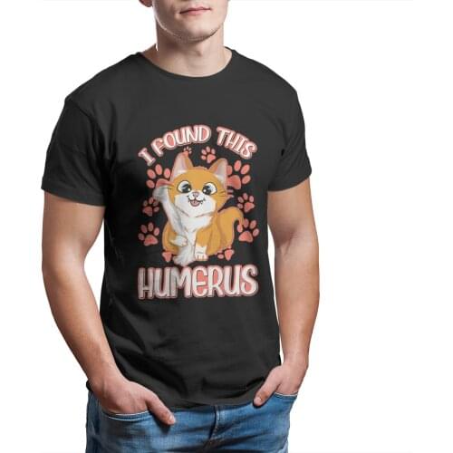 I Found This Humerus Archaeology Pun Bone Humor Tshirt Man T Shirt Cotton Summer Tops T Shirts Tees Streetwear Harajuku