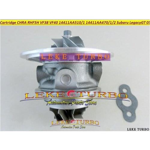 Turbo Cartridge Chra RHF5H VF38 VF40 14411AA510 14411AA470 14411-AA510 VC430083 For SUBARU Outback XT Legacy GT 2005-09 2.5L