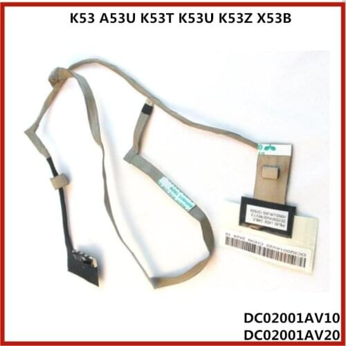 Laptop LCD display Cable LED Screen Cable Flex Cable Flex For ASUS K53 A53U K53T K53U K53Z X53B DC02001AV10 DC02001AV20
