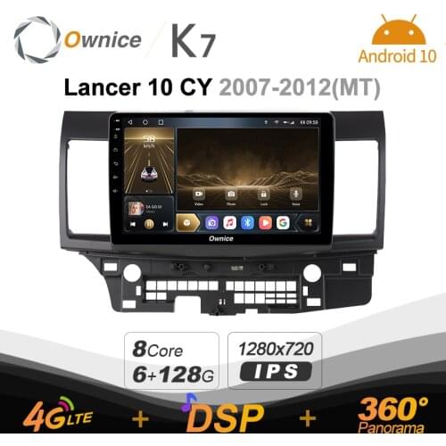 Android 10.0 6G+128G Ownice K7 Car autoradio Multimedia for Mitsubishi Lancer 10 CY 2007 - 2012 radio system unit 360 4G LTE