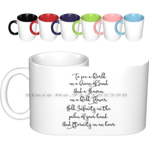 To See The World-William Blake Quote-Auguries Of Innocence Ceramic Mugs Coffee Cups Milk Tea Mug Poetry Inspirational Quote