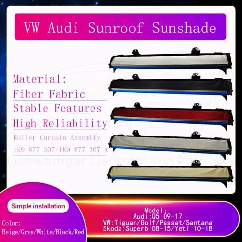 Sunroof Sunshade Curtain Fabric For Tiguan Sharan B7 Golf Audi Q5 OE 1K9 877 307 1K9877307