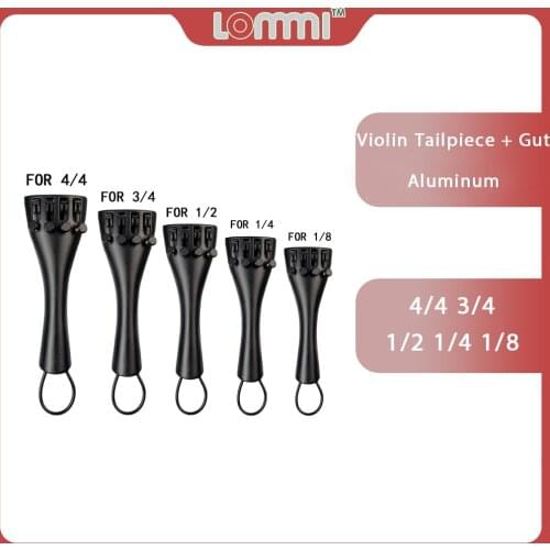 LOMMI 1PC 5PCS Aluminum 4/4 3/4 1/2 1/4 1/8 Violin Tailpiece Fine Tuner Violin Tail Piece Guts Fiddle Tailpiece Adjuster Tailgut