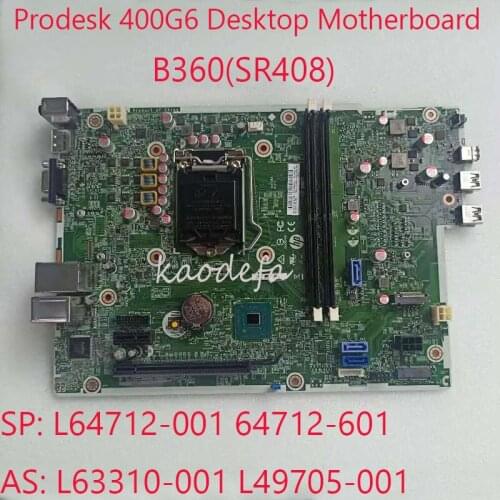 400 G6PD Motherboard Mainboard For HP Prodesk 400G6 PD SFF Desktop L64712-001 64712-601 L63310-001 L49705-001 B360 DDR4 100% OK
