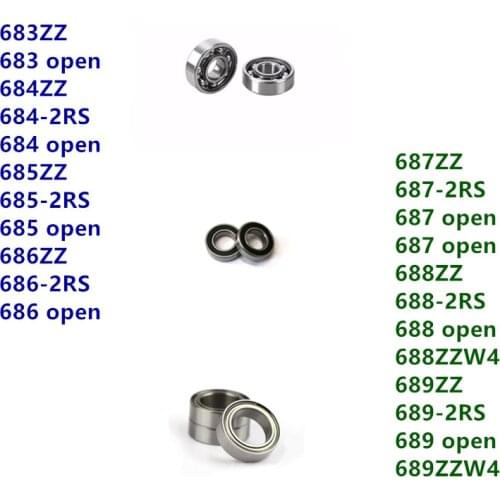 100pcs 683ZZ 683 684ZZ 684 685ZZ 685 686ZZ 686 687ZZ 687 688ZZ 688 688ZZW4 689ZZ 689 689ZZW4 -2RS open miniature ball bearings