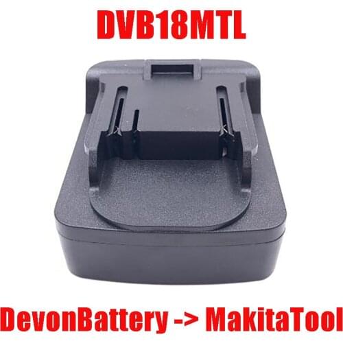 Adapter DVB18MTL Converter use Devon 20V Li-ion Battery on Makita 18V LXT Lithium Electric Power Tool BL1830 BL1815 BL1845 BL186