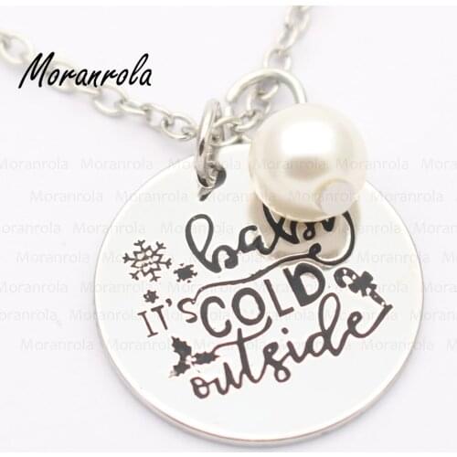 New arried "Baby its cold outside"Copper necklace Keychain,charm Hand Stamped jewelry Winter Merry Christmas Holiday Necklace