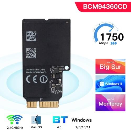 1750Mbps Dual Band WiFi Bluetooth Card 2.4GHz/5GHz BT 4.0 Broadcom BCM94360CD Wireless Module For Apple Hackintosh Mac OS