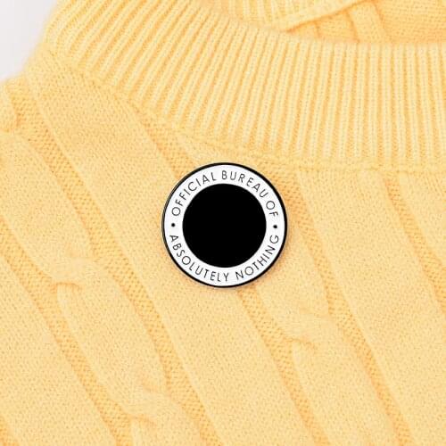 Official bureau of brooch is ridiculous and sarcastic alloy brooch pin badge enamel backpack lapel pin Neckline jewelry gifts