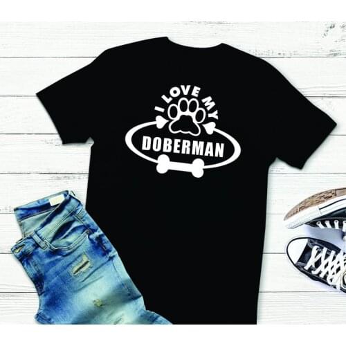 I Love My Doberman print fashion letters top tees 100% cotton crewneck short sleeve T shirts for women Ladies girls harajuku