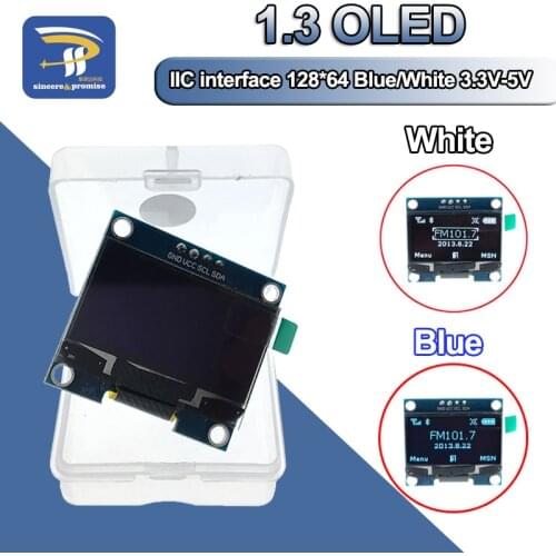 1PCS 1.3" OLED module white and blue color IIC I2C 128X64 1.3 inch OLED LCD LED Display Module For Arduino IIC I2C Communicate