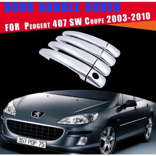 For Peugeot 407 SW Coupe 2003 2004 2005 2006 2007 2008 2009 2010 Chrome Door Handle Cover Trim Car Set Styling Accessories ABS