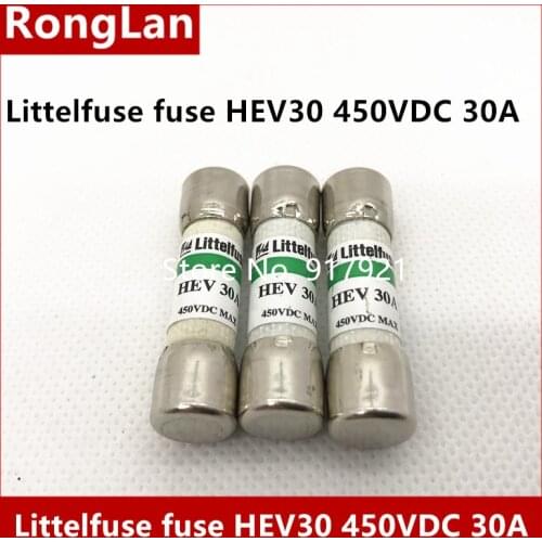 [ZOB] Imported Littelfuse Lite HEV30 fuse fuse 450VDC 10X38 30A --10PCS/LOT