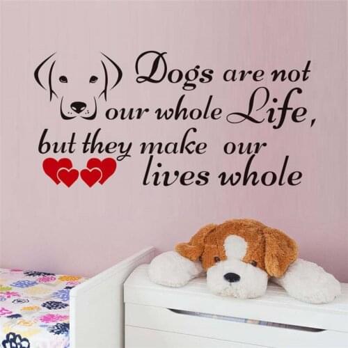 Dogs Are Not Our Whole Life But They Make Our Lives Whole Vinyl Wall Stickers Love Dog Removable Decals Home Decor