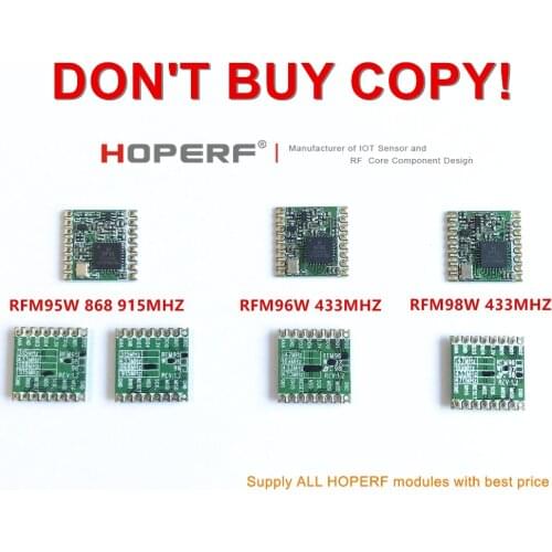 RFM95 RFM95W RFM96W RFM98W wireless transceiver module HopeRF ORIGINAL FCC / ROHS / ETSI / REACH Certificated Reel & Tape