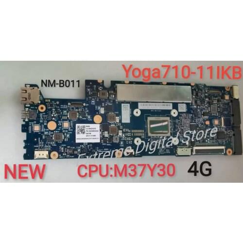 The new motherboard NM-B011 is suitable for Lenovo notebook IdeaPad Yoga 710-11IKB CPU:M37Y30 4G 100% tested and shipped