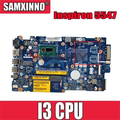 Original Laptop motherboard For DELL Inspiron 5547 5542 5442 5447 Mainboard ZAVC0 LA-B012P CN-09P5MC 09P5MC SR1EK I3 CPU