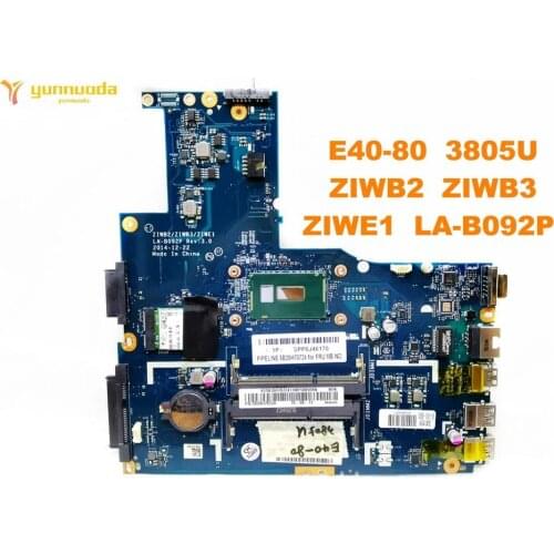 Original for Lenovo E40-80 laptop motherboard E40-80 3805U ZIWB2 ZIWB3 ZIWE1 LA-B092P tested good free shipping