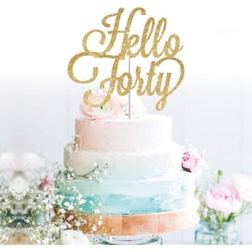 Personalised Hello Forty glitter cake topper gold cake topper custom Thirty, Forty, Fifty, Sixty, any number birthday Party