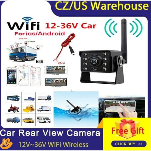 WiFi Wireless Car Rear View Camera Truck Bus 12V~36V Automobile LED Reverse HD Backup Camera Wireless Reversing Monitor