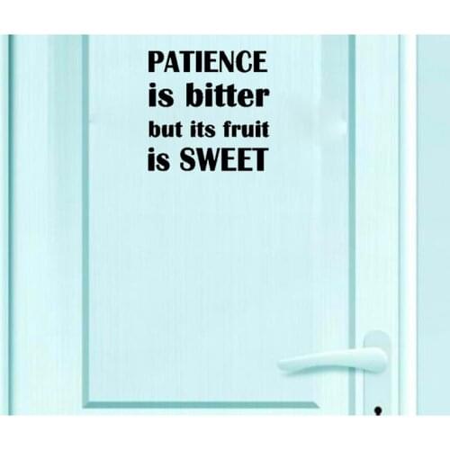 YOJA 20*20CM Make Sense Patience Is Bitter But Its Fruit Is Sweet Wall Sticker Door Decal Black A40327