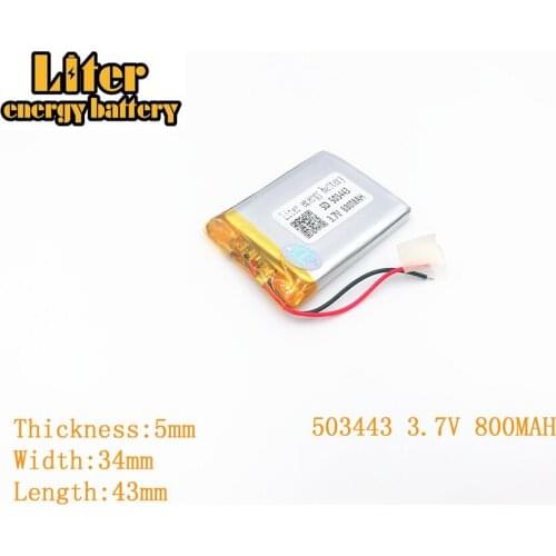 Liter energy battery 3.7V 800mAh 503443 plug Lithium Polymer Rechargeable Battery For MP3 MP4 MP5 Lithium polymer battery