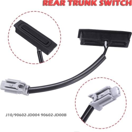 1pc Car Auto Rear Trunk Tailgate Switch Opening Release 90602-JD00B 90602-JD004 For Nissan Qashqai 06-14 Accessories Parts