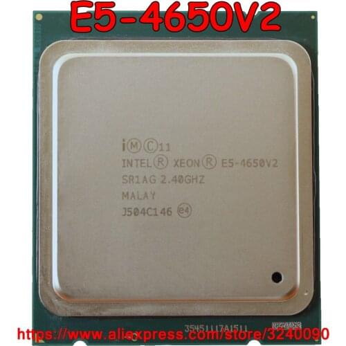 Intel Xeon E5-4650V2 CPU SR1AG 2.40GHz 10-Core 25M LGA2011 E5 4650V2 E5 4650 V2 processor free shipping E5-4650 V2