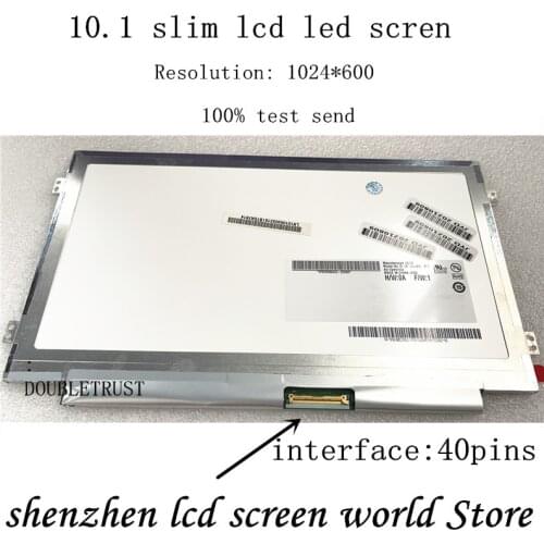 10.1 inch slim lcd mtrix for Asus Eee PC 1025CE notebook led screen panel m101nwt2 r3 B101AW06 V.1 N101LGE-L41 N101I6-L0D