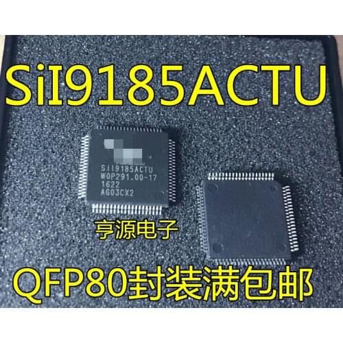 1PCS SII9185ACTU SIL9185ACTU QFP new and original