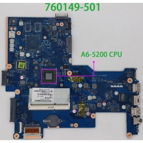 Genuine 760149-501 760149-601 760149-001 ZSO51 LA-A996P w A6-5200 Laptop Motherboard for HP 15-G 15-G040NR 15-g221AU NoteBook PC