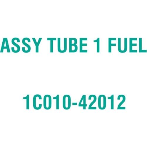 For Kubota 1C010-42012 ASSY TUBE 1 FUEL