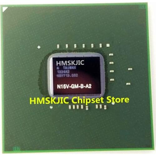 100% test very good product N15V-GM-B-A2 N15V GM B A2 reball BGA chipset