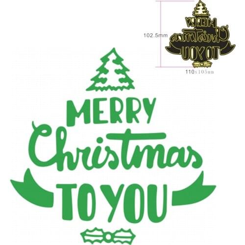 Merry Christmas TO YOU Metal Cutting Dies Stencils For DIY Decorative Embossing Handcraft Paper Cards Making Die Template New