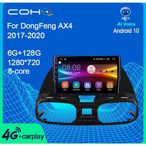 COHO For DongFeng DF AX4 Android 10 4G Car Radio Player Navigation GPS Octa Core 9 inch Blu-ray 6+128 Radio Multimedia