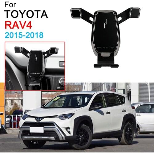 Gravity Car GPS Stand Air Vent Mount Clip Clamp Mobile Phone Holder Support for Toyota RAV4 Accessories 2015 2016 2017 2018