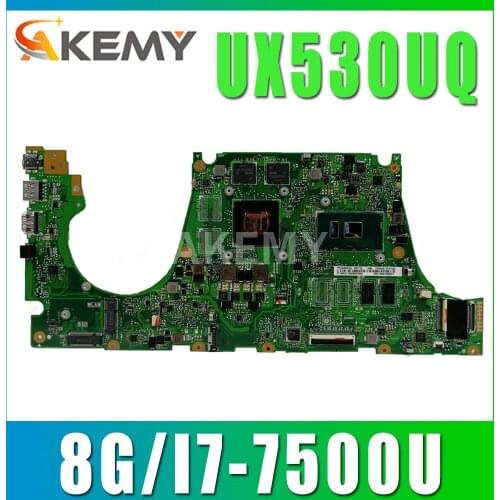New 90NB0EG0-R00020 laptop Motherboard For Asus UX530U UX530UQ UX530UN UX530UR UX530UX Mainboard 8G/I7-7500U SR2ZV
