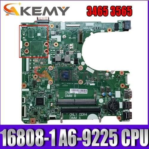 Akemy NEW A6-9200 FOR Dell Inspiron 3465 3565 Motherboard 16808-1 395RH CN-0NV2JC NV2JC Mainboard 100%Tested