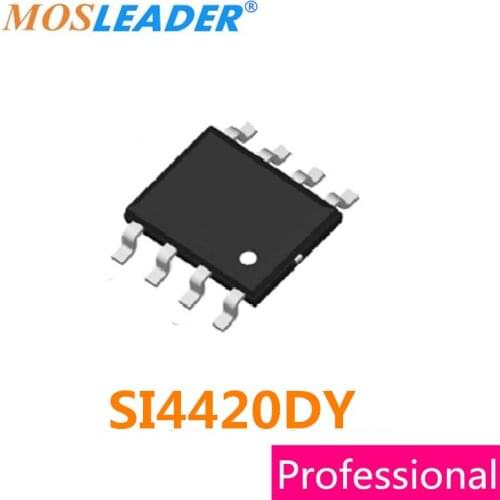 Mosleader SI4420DY SOP8 100PCS 1000PCS N-Channel 30V SI4420 SI4420D SI4420DYPBF Made in China High quality