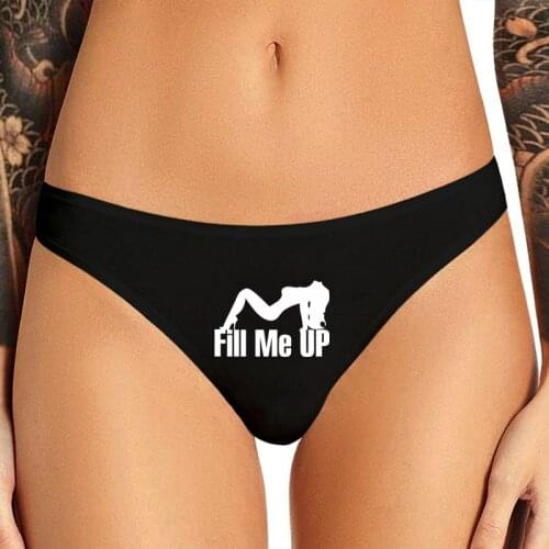 Funny Sexy Lady Girl Fill Me Up Lady Womens Panties Womens Underwear Underpant Brief Female T-Back G-String Thongs for Female