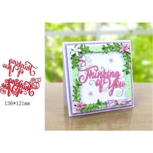 Thinking Of You romantic Phrase Metal Cutting Dies cut die for DIY Scrapbooking Crafts new 2019 Embossing Die Cuts